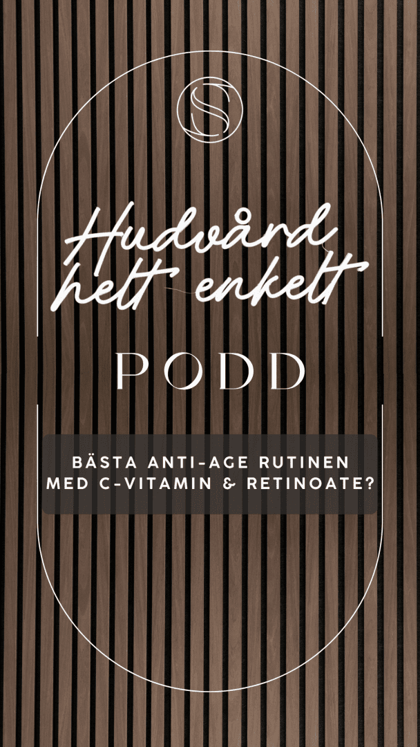 Bästa anti-age rutinen med C-vitamin och Retinoate?