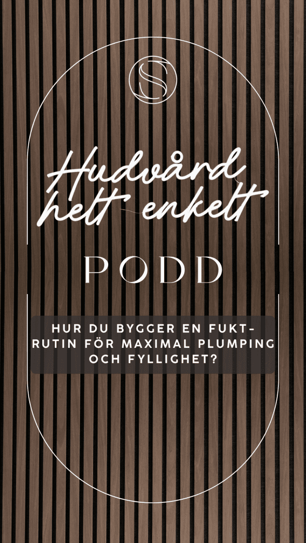 Hur du bygger en fukt-rutin för maximal plumping och fyllighet?