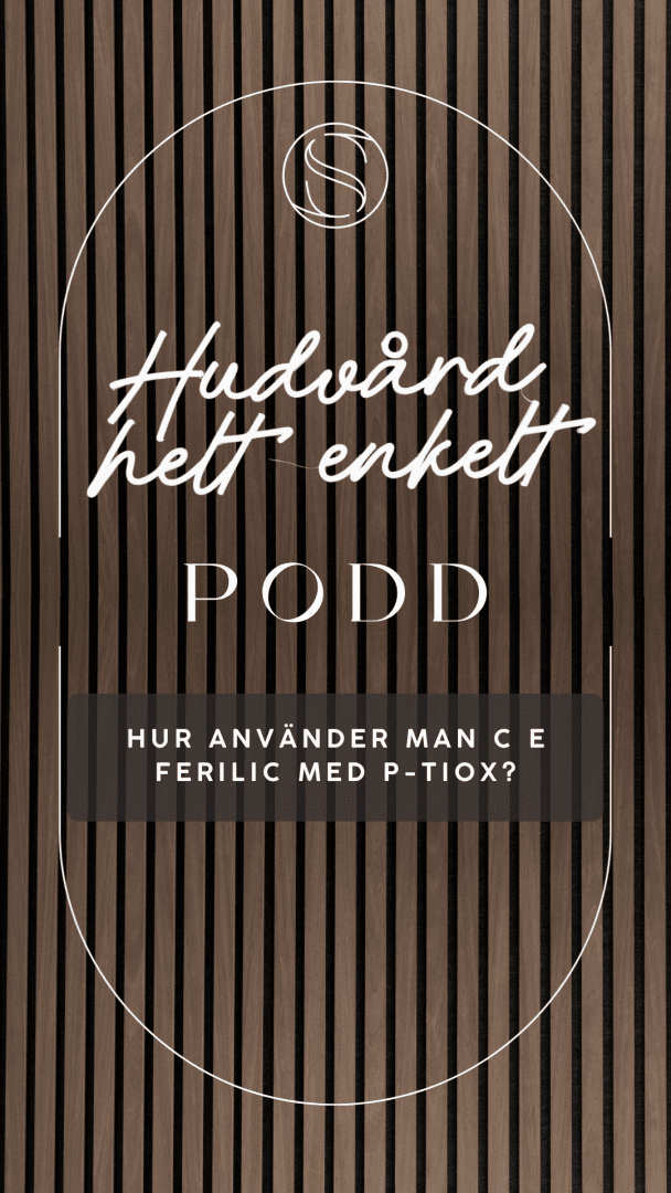 Hur använder man Skinceuticals C E Ferulic med P-TIOX?