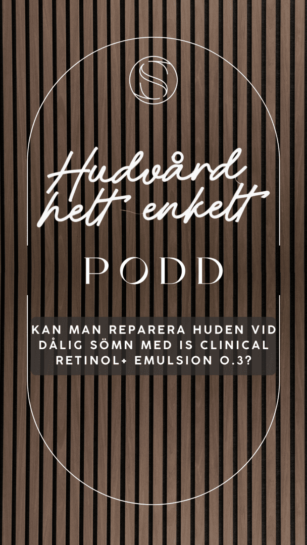 Kan man reparera huden vid dålig sömn med iS Clinical Retinol+ Emulsion 0.3?